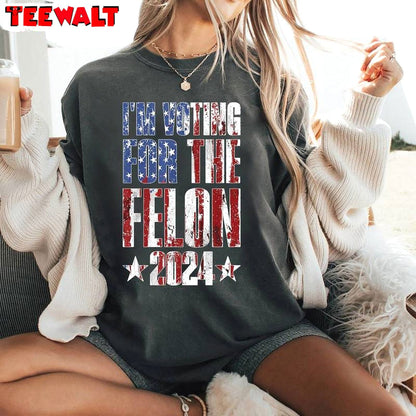 American 2024 Unisex Hoodie, Trendy I'm Voting For The Felon