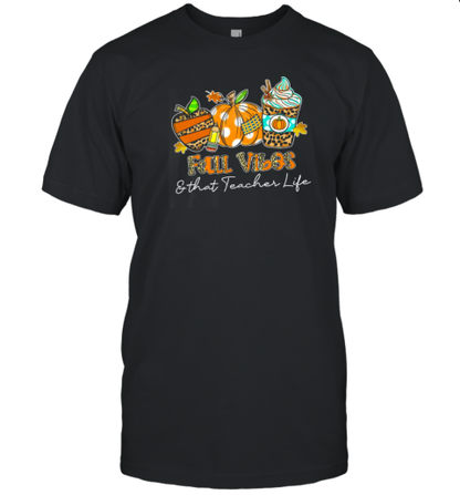 Feeling The Fall Vibes T-Shirt