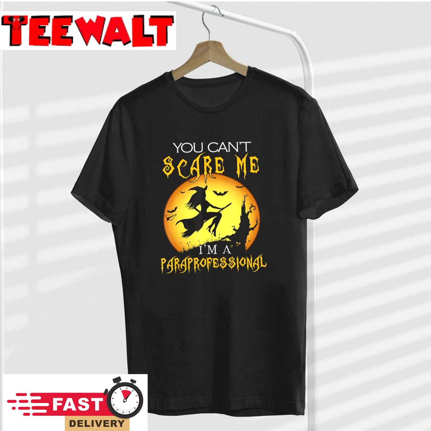 You Can't Scare Me I'm Paraprofessional Halloween Costume T-Shirt