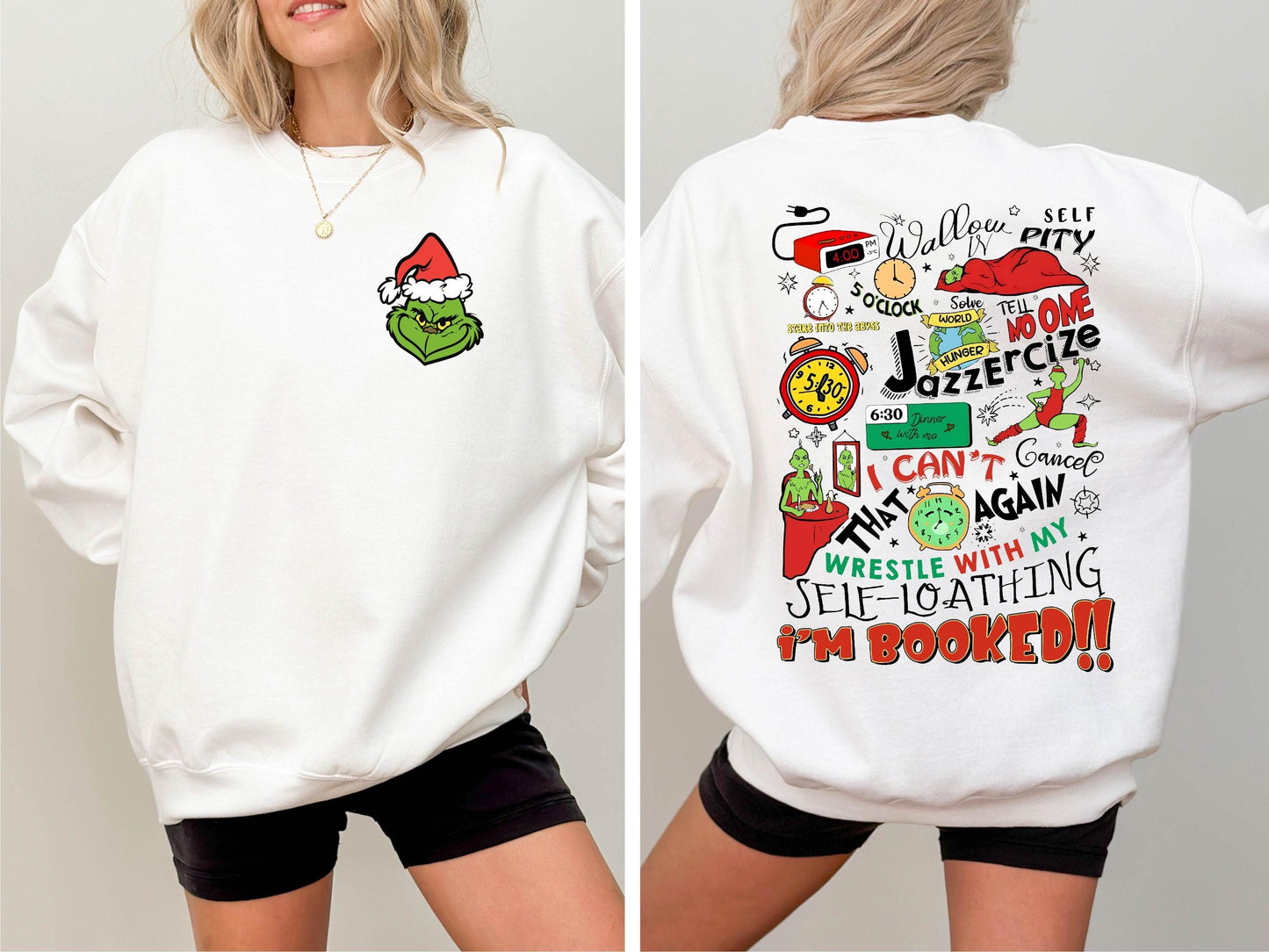 My Day I'M Booked Grinch Jazzercise Sweatshirt For Family