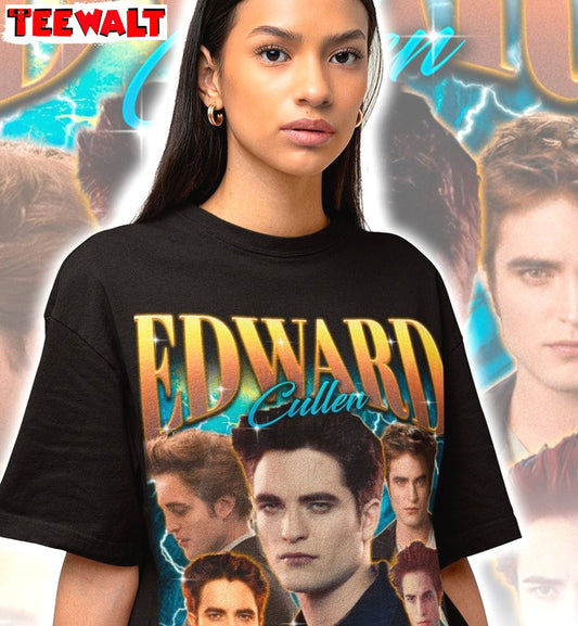 New Rare Edward Cullen Shirt, Trendy Robert Pattinson T Shirt Unisex Hoodie