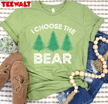 Must Have Female Empowerment Long Sleeve , I Choose Bear Shirt Unisex Hoodie