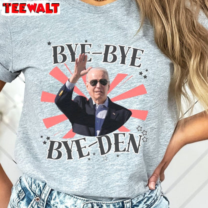 Bye Bye Bye-Den Shirt, Biden Drops Out White House Short Sleeve Crewneck