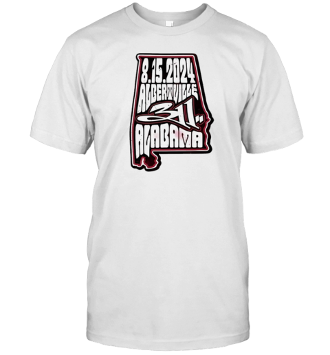 8 15 2024 Albertville 311 Alabama T-Shirt