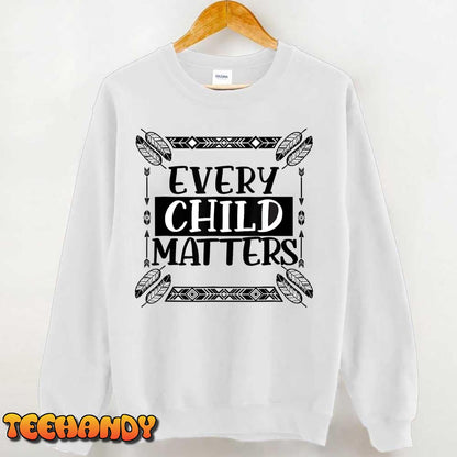 Every Orange Day Child Kindness Every Child In Matters 2022 Tee