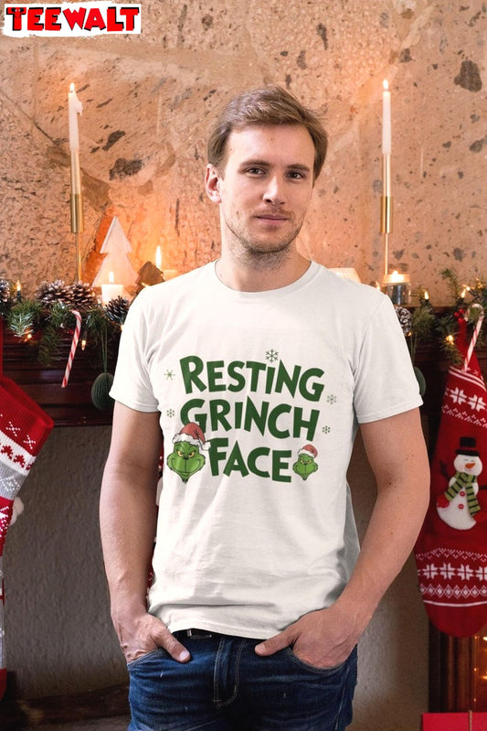 Resting Grinch Face T Shirt, Funny Grinchmas Tee, For Family