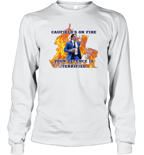 Cole Caufield On Fire Your Defence Is Terrified T-Shirt