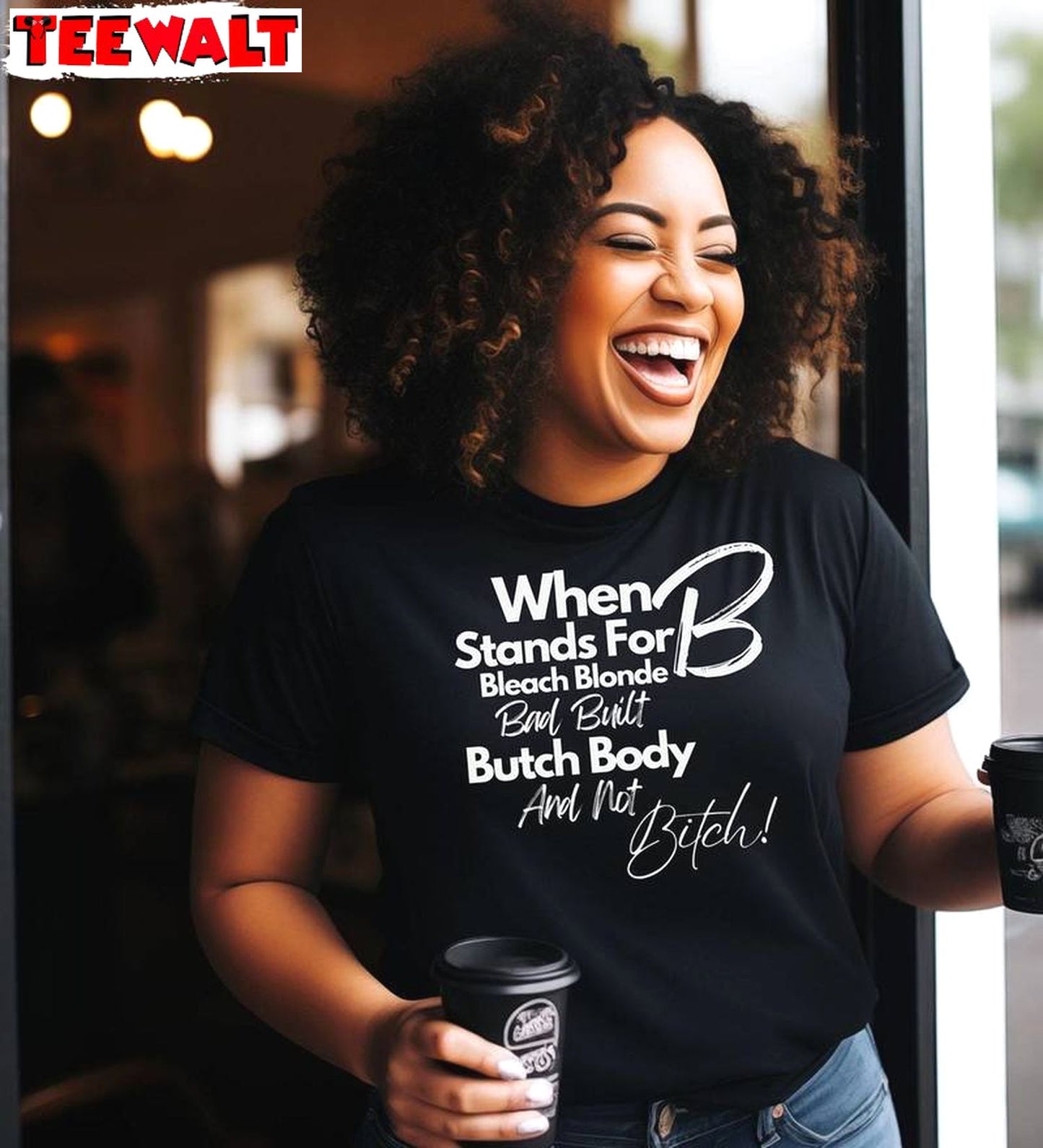 When Stands For Butch Body Sweatshirt, Groovy Bleach Blonde Bad Built Butch Body Sweater Shirt