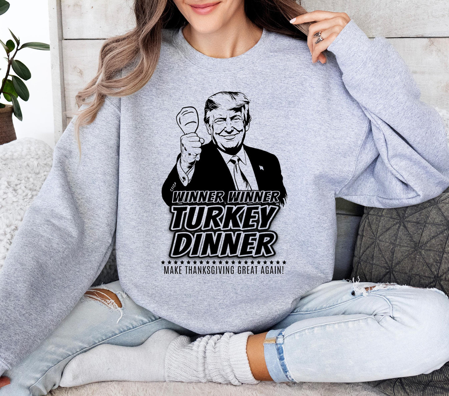 Winner Turkey Dinner Sweatshirt - Make Thanksgiving Great