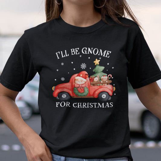 Red Car I'll Be Gnome For Christmas Shirt