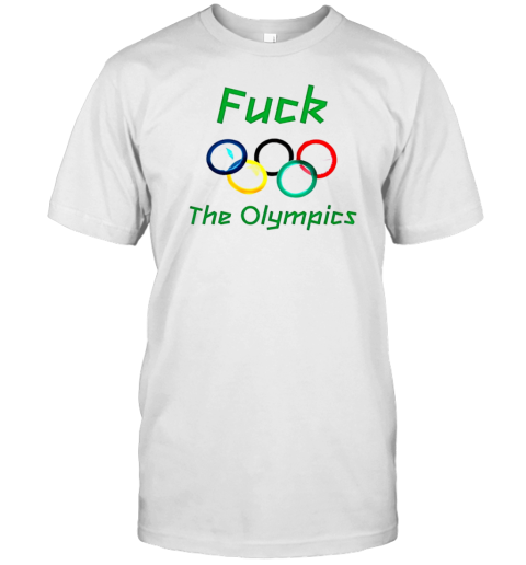 Fuck The Olympics T-Shirt