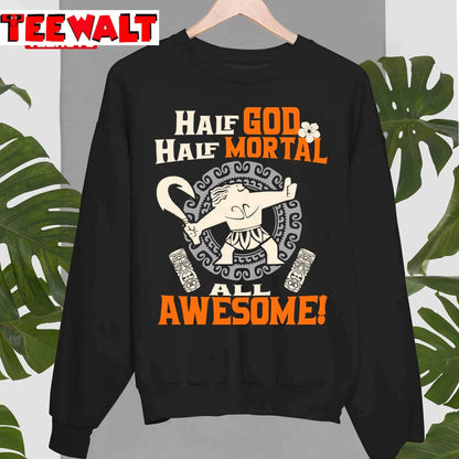 Half God Half Mortal All Awesome Unisex T-Shirt