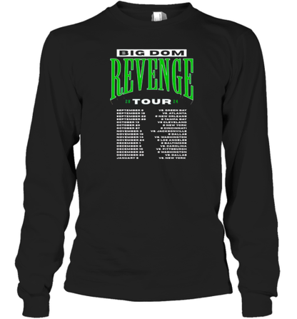 Big Dom Revenge Tour 2024 T-Shirt