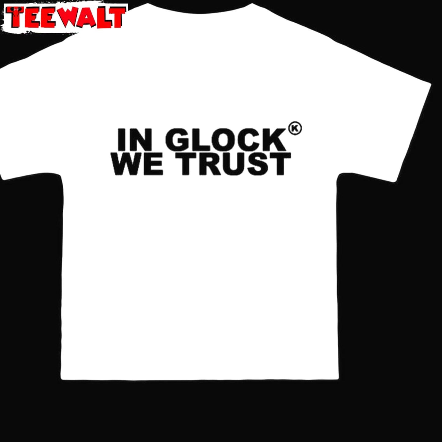 Trendy In Glock We Trust Shirt, Streetwear Fantastic Unisex Hoodie Sweater