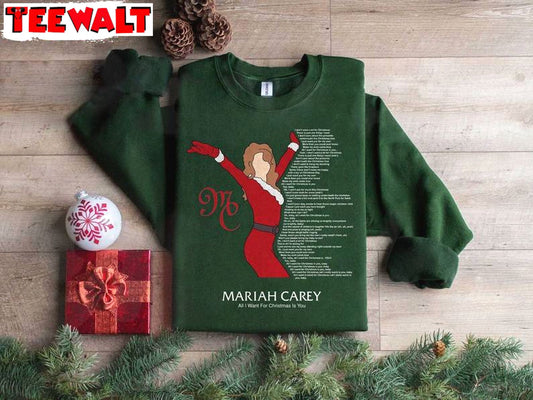 Mariah 1arey All I Want For Christmas Is You Sweatshirt, Merry Christmas Sweater