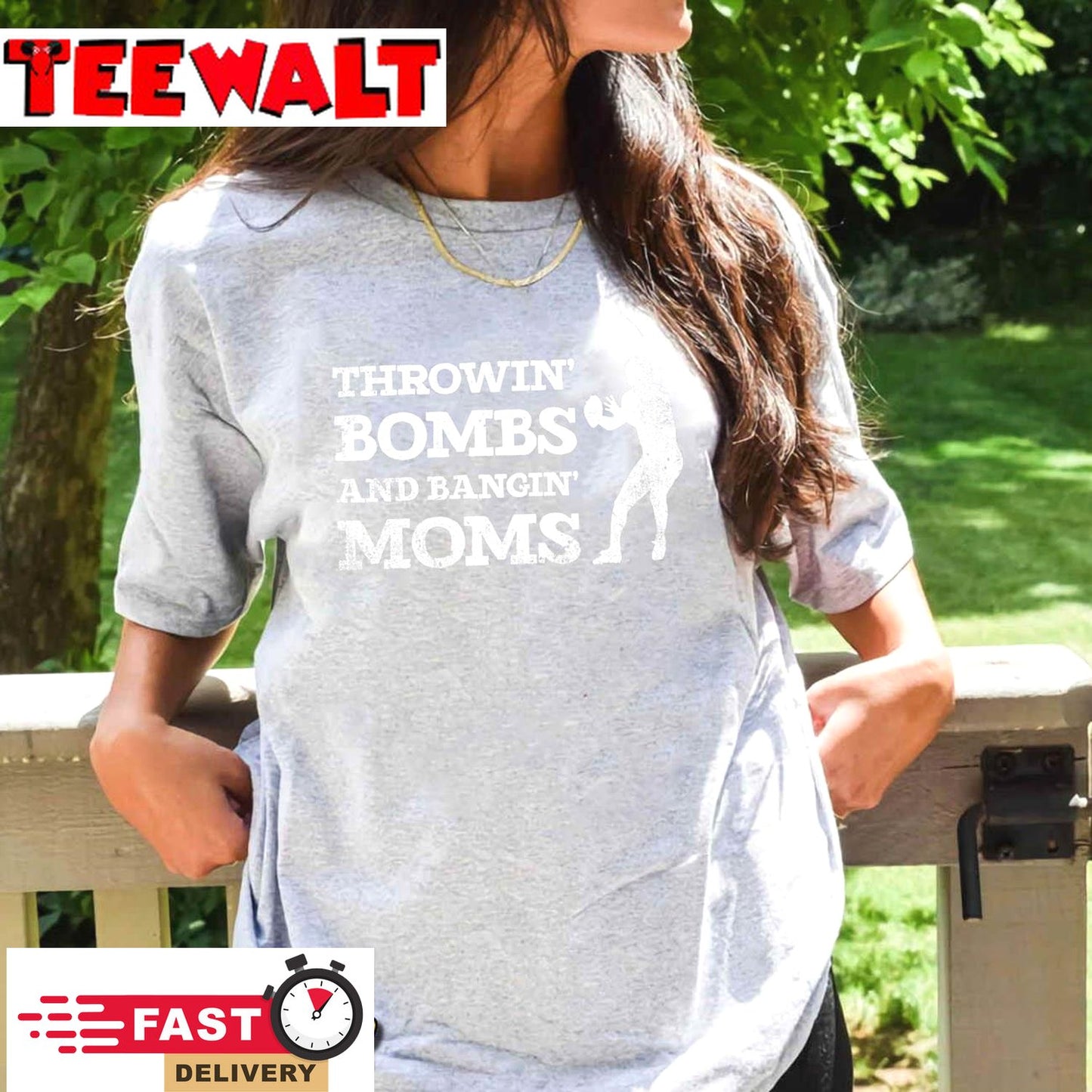 Throwing Bombs And Banging Moms Throwin Bombs Bangin Moms Premium T-Shirt