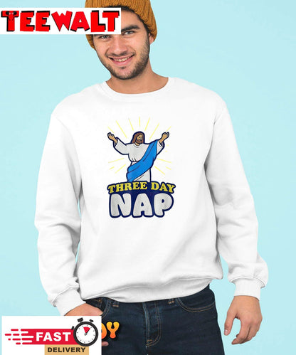 Three Day Nap Jesus T-Shirt