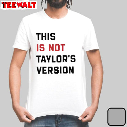 Vintage This Is Not Taylors Version Shirt, Swiftie New Rare Sweat