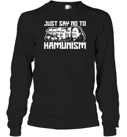 Just Say No To Kamunism T-Shirt - Style 2