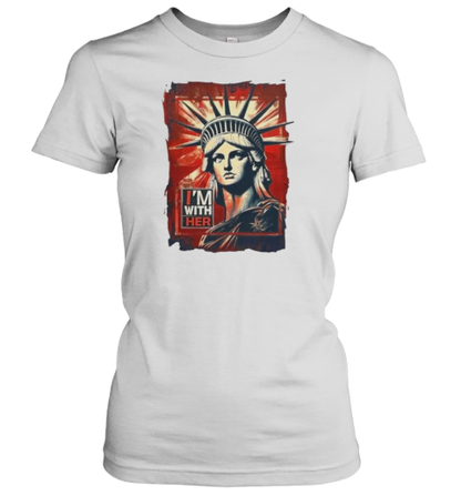 I&#39M With Her Statue Of Liberty Kamala 2024 T-Shirt