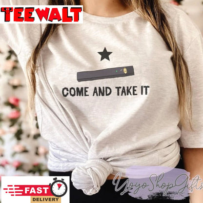 Come And Take It Juul Shirt