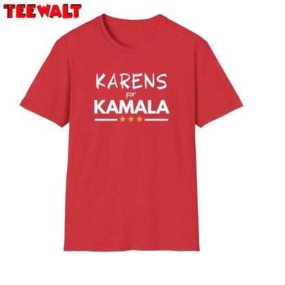 Karens For Kamala Shirt, Presidential Election Long Sleeve Crewneck