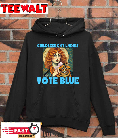 CHILDLESS CAT LADIES VOTE BLUE T-Shirt