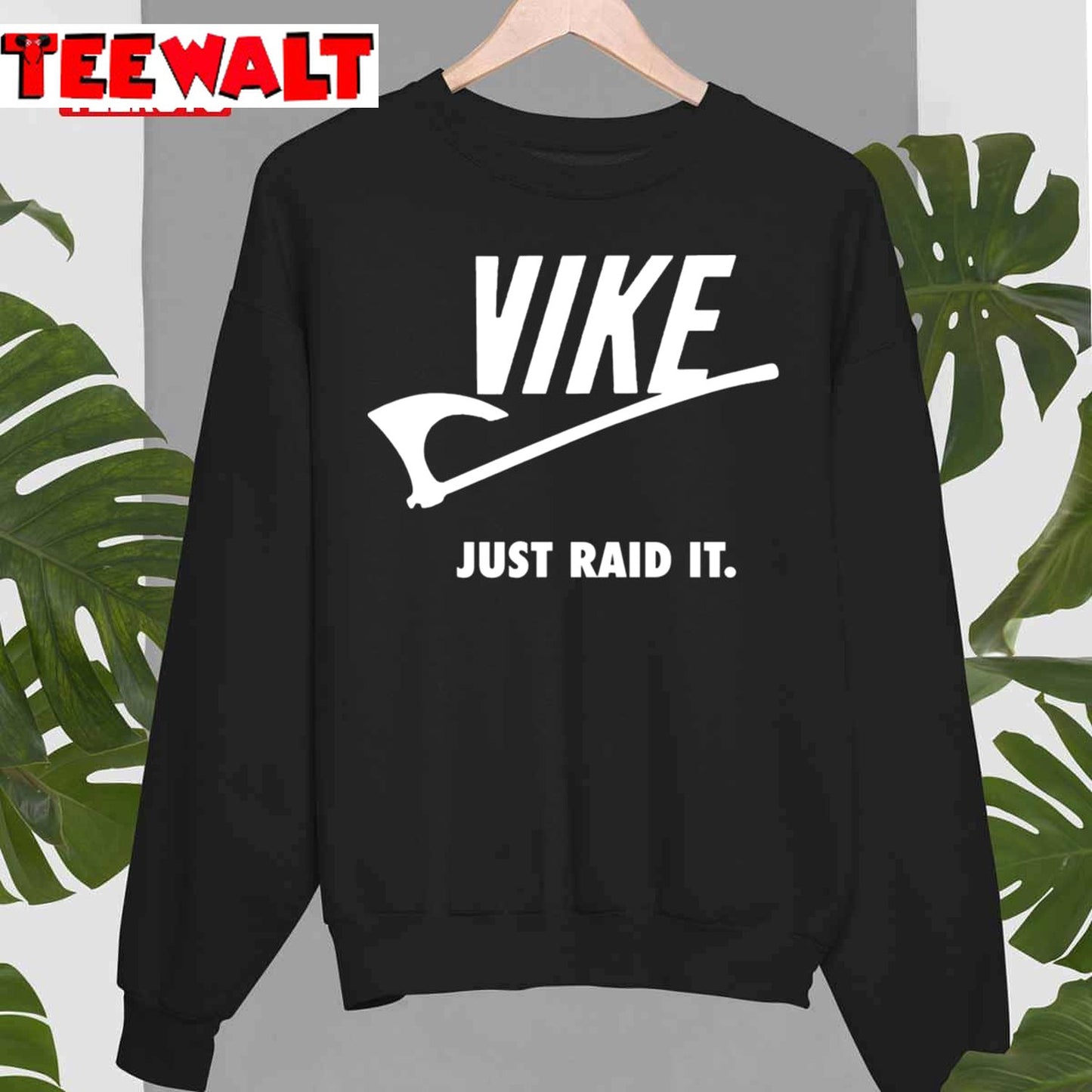 Vike Just Raid It! Unisex T-Shirt