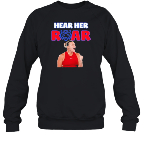 Hear Her Roar Sabalenka Tennis Open 2024 T-Shirt