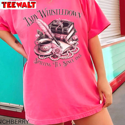 Trendy Lady Whistledown Funny Shirt, Creative Spilling Tea Since 1813 Long Sleeve