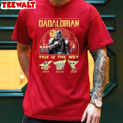 Cool Design The Dadalorian Shirt, Neutral This Is The Way Long Sleeve