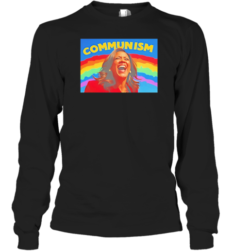 Communist Kamala Harris Laughing Rainbow T-Shirt