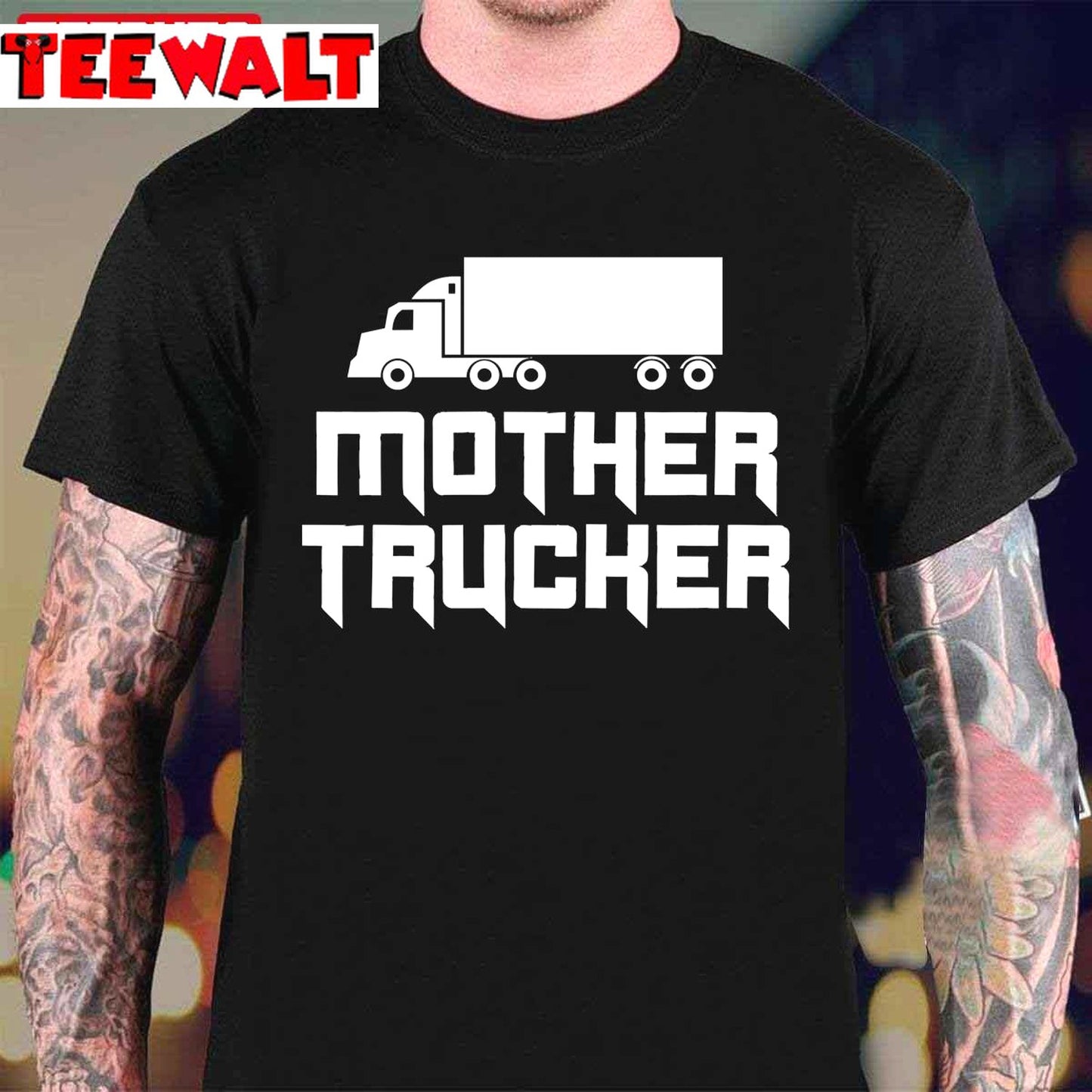 Funny Mother Trucker Unisex T-Shirt