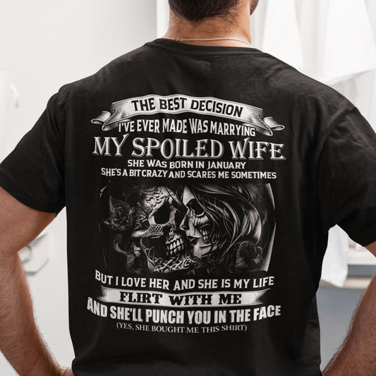 My Spoiled Wife Shirt She Was Born In January Skull Couple