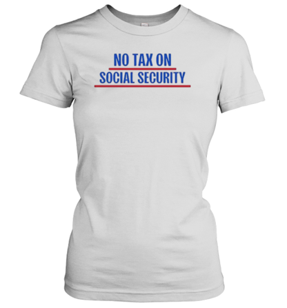 NO TAX ON SOCIAL SECURITY TRUMP VANCE 2024 T-Shirt