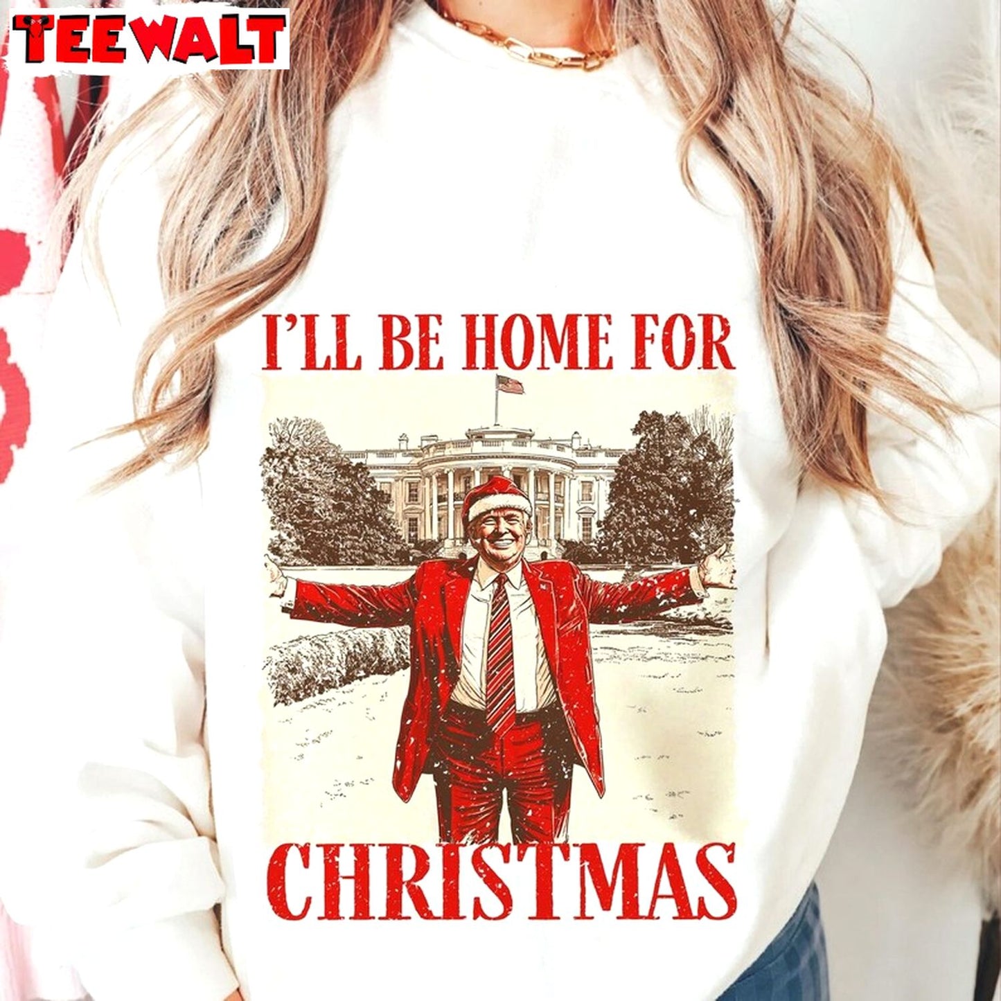 Trump I Ll Be Home For Christmas Sweatshirt, Humorous Christmas T Shirt 04