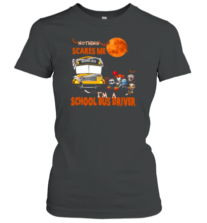 Nothing Scares Me Halloween Opt 15 T-Shirt