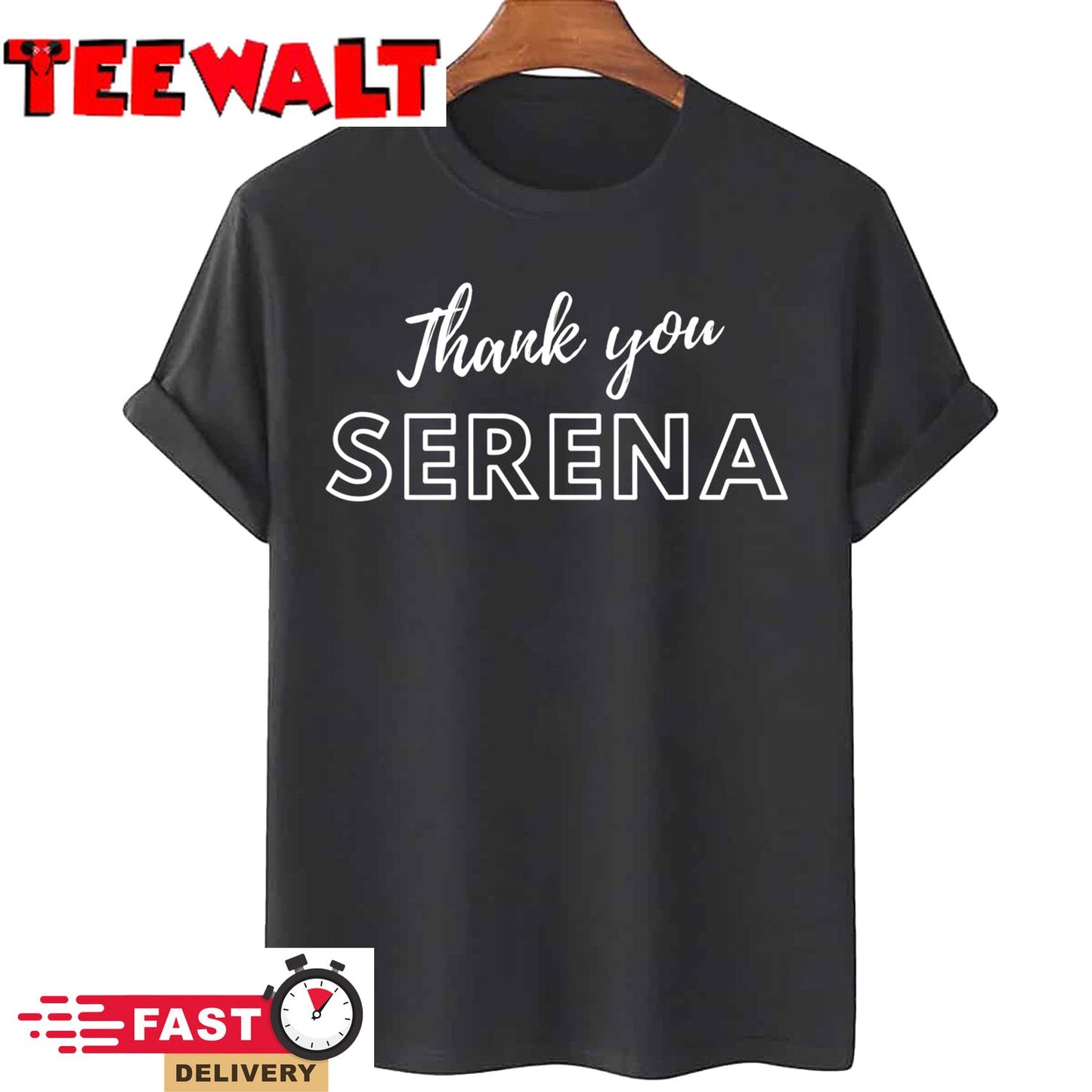 Thank You Serena - First Name Shirt T-Shirt