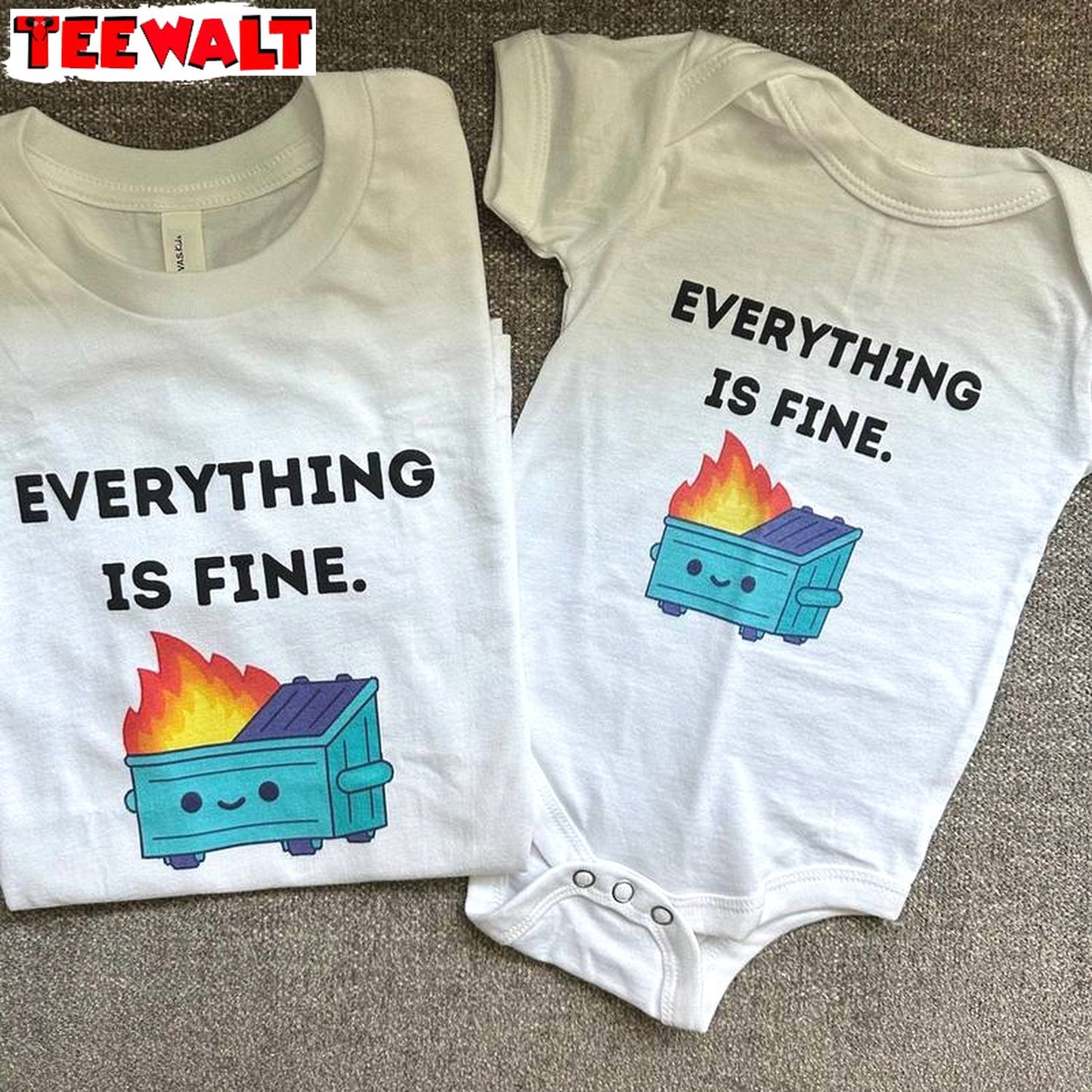 Everything Is Fine Sweatshirt , Must Have Dumpster Fire Baby Long Sleeve Sweater