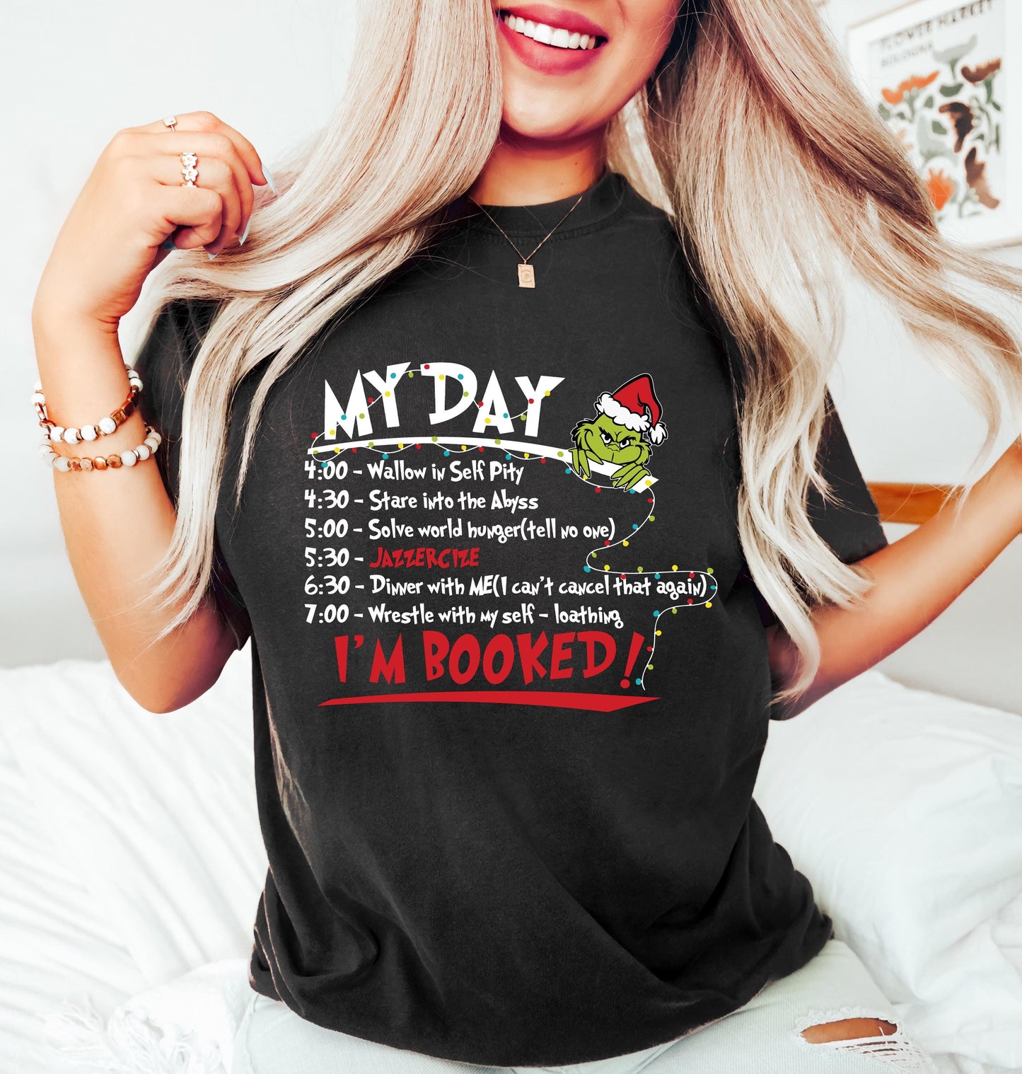 My Day I'M Booked Grinch Christmas Sweatshirt Gift