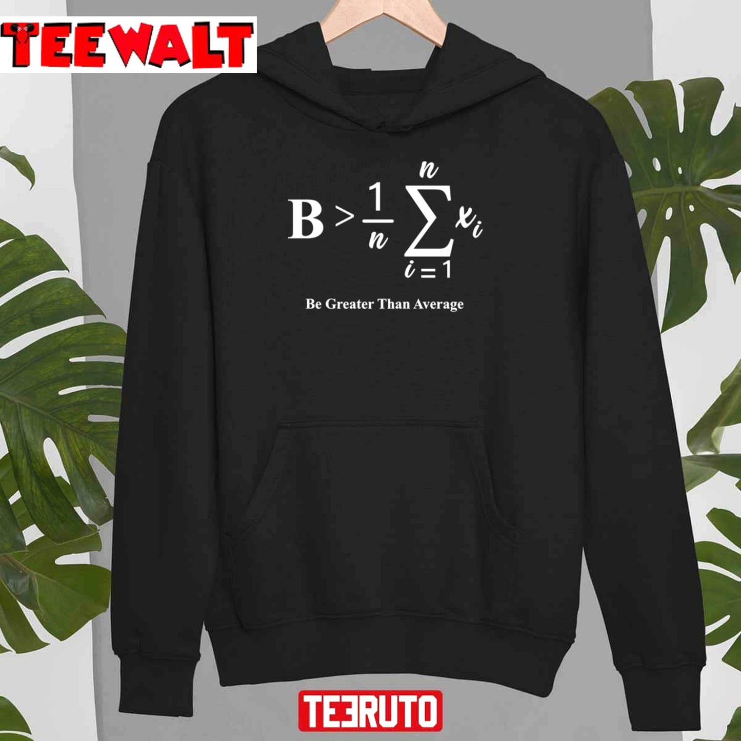 Be Greater Than Average Funny Math Teacher Nerd Unisex T-Shirt