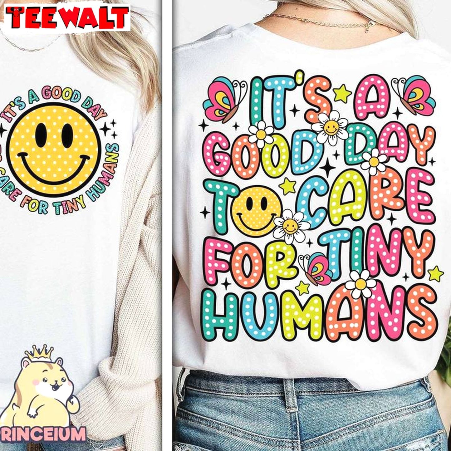 Trendy It's A Good Day To Care For Tiny Humans Shirt, Providers Babysitters Unisex Hoodie Sweater