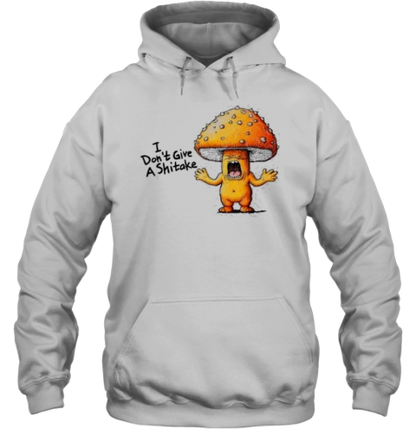 I Don&#39T Give A Shitake Angry Mushroom Distressed T-Shirt