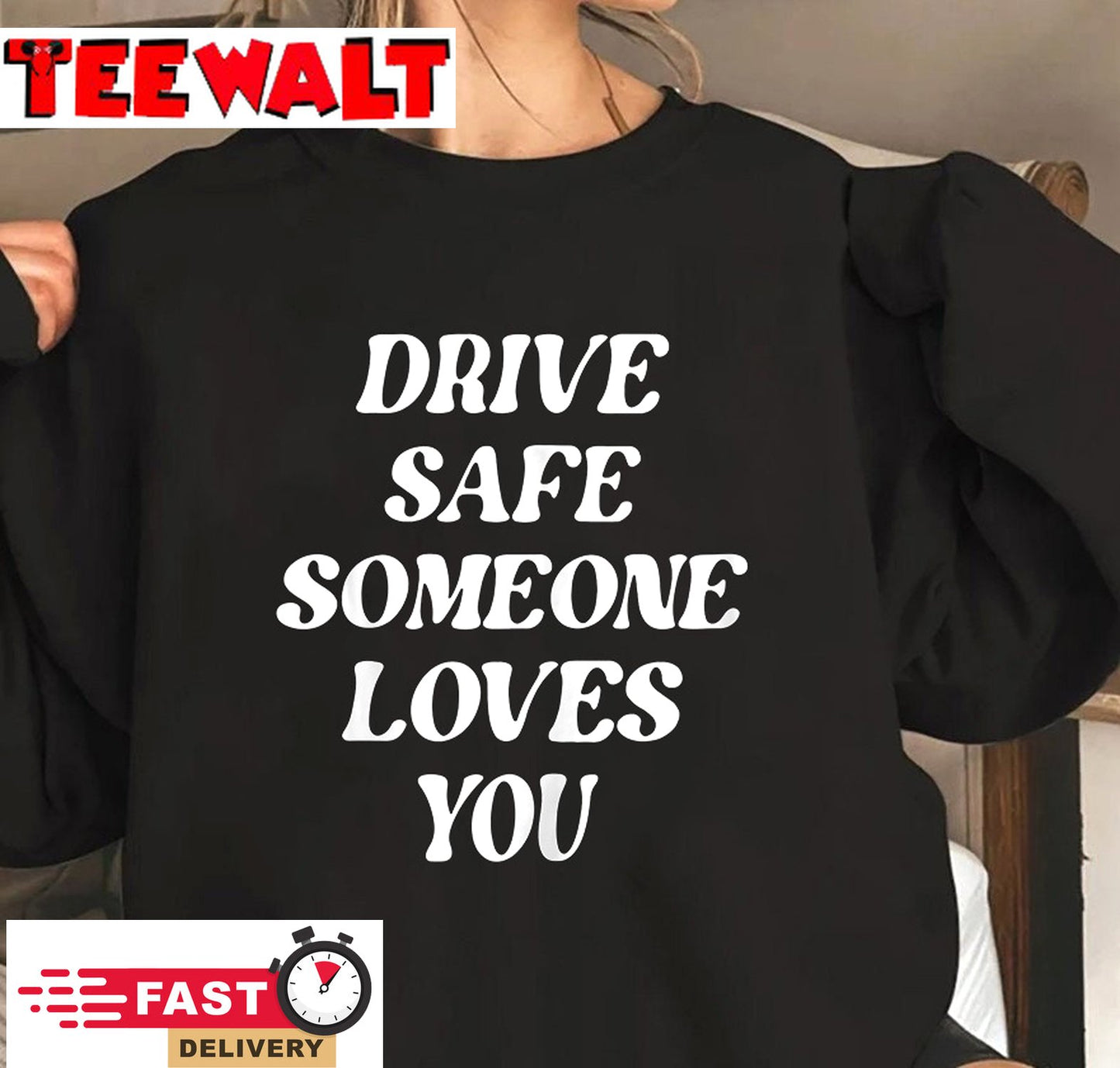 Drive Safe Someone Loves You Aesthetic Clothing Zip Hoodie