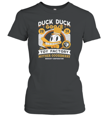 Duck Duck Goose 2024 The Toy Factory Mother Gooseberry Murkoff Corporation T-Shirt