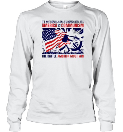 America Vs Communism The Battle America Must Win T-Shirt