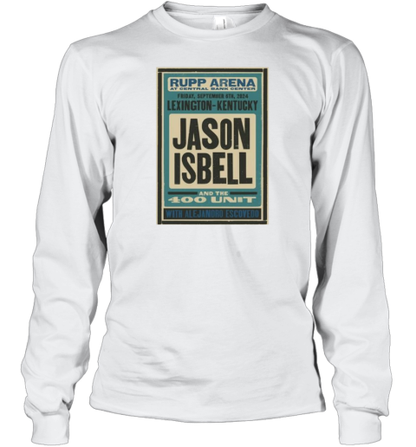 Jason Isbell And The 400 Unit Sept 6 2024 Rupp Arena In Lexington KY Poster T-Shirt