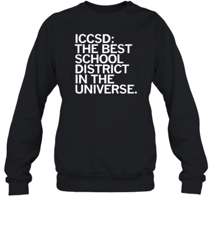 Ic schools the best school district in the universe T-Shirt