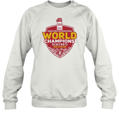 2024 Drum Corps International World Champions Bluecoats Change Is Everything T-Shirt