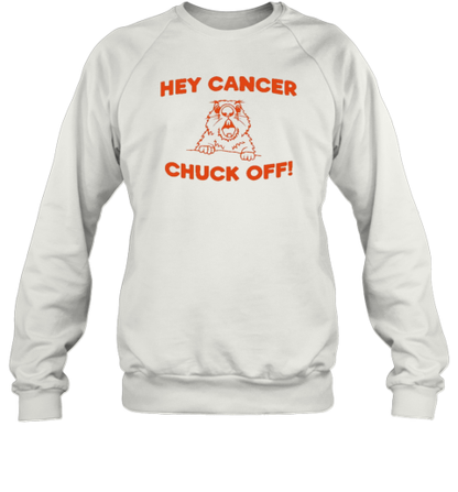 Squirrel Hey Cancer Chuck Off T-Shirt